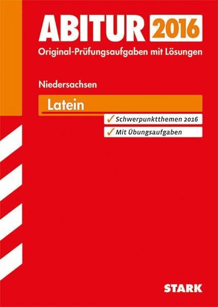 STARK Abiturprüfung Niedersachsen - Latein GA/EA: Mit Informationen zu den Basisautoren