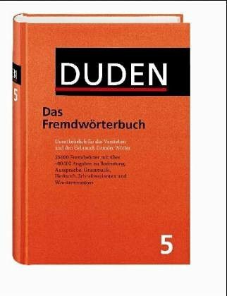 Der Duden, 12 Bde., Band 5. Duden Fremdwörterbuch, neue Rechtschreibung