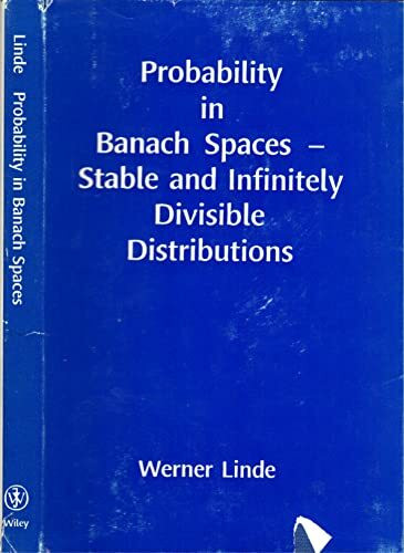 Probability in Banach Spaces: Stable and Infinitely Divisible Distributions