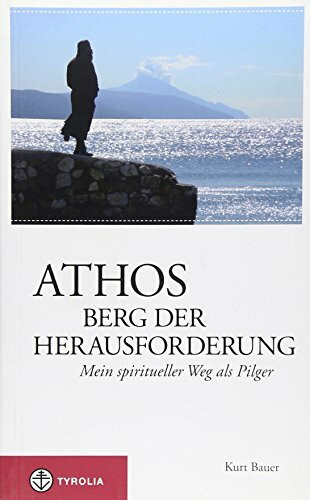 Athos – Berg der Herausforderung: Mein spiritueller Weg als Pilger