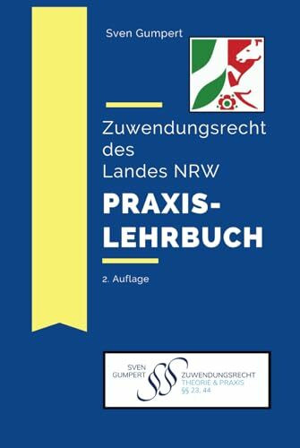 Zuwendungsrecht des Landes NRW - Praxislehrbuch