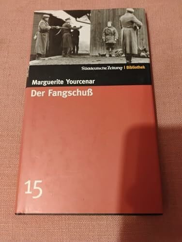 Der Fangschuß
