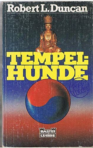 Tempelhunde (Allgemeine Reihe. Bastei Lübbe Taschenbücher)
