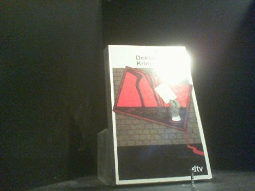 Doktor, Doktor: Kriminalroman (dtv Literatur)