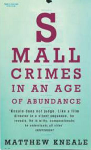 Small Crimes in an Age of Abundance