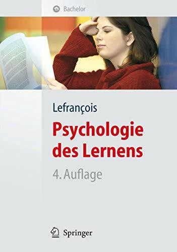 Psychologie des Lernens (Springer-Lehrbuch)