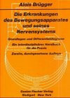 Die Erkrankungen des Bewegungsapparates und seines Nervensystems