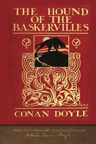 The Hound of the Baskervilles: 100th Anniversary Collection