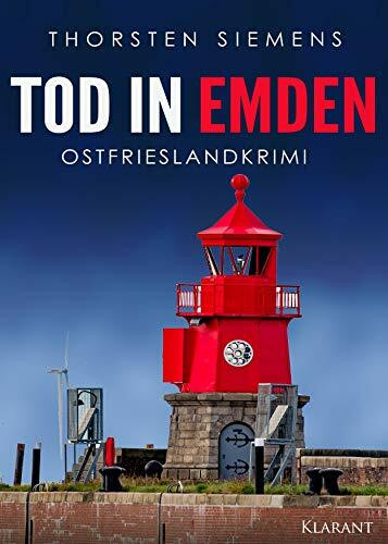 Tod in Emden. Ostfrieslandkrimi (Hedda Böttcher ermittelt)
