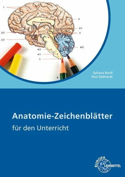Anatomie-Zeichenblätter Arbeitsheft: für den Unterricht