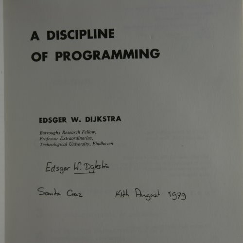 A Discipline of Programming (Prentice-Hall Series in Automatic Computation)