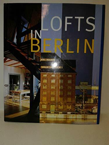 Lofts in Berlin (Best lofts) Lofts in Berlin (Best lofts)