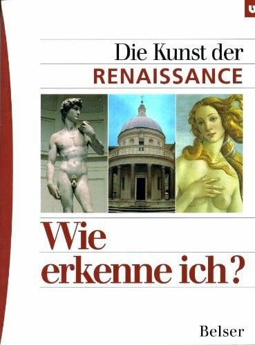 Die Kunst der Renaissance