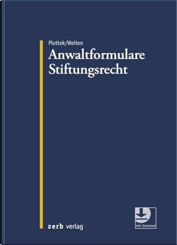 Anwaltformulare Stiftungsrecht (zerb verlag)