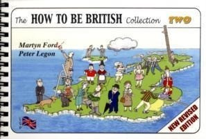 The How to be British Collection Two