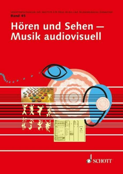 Hören und Sehen-Musik audiovisuell