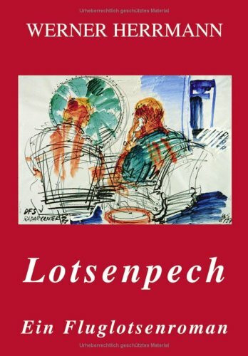 Lotsenpech. Ein Fluglotsen (Book on Demand)