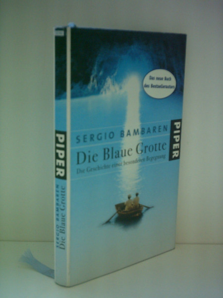Die Blaue Grotte: Die Geschichte einer besonderen Begegnung
