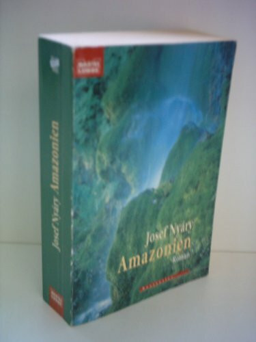 Amazonien (Allgemeine Reihe. Bastei Lübbe Taschenbücher)
