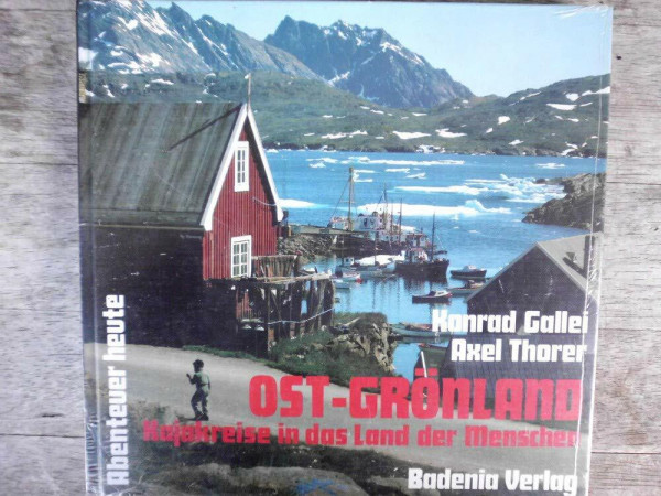 Ost-Grönland - Kajakreise in das Land der Menschen