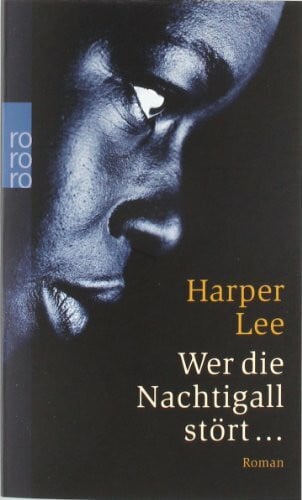 Wer die Nachtigall stört...: Roman