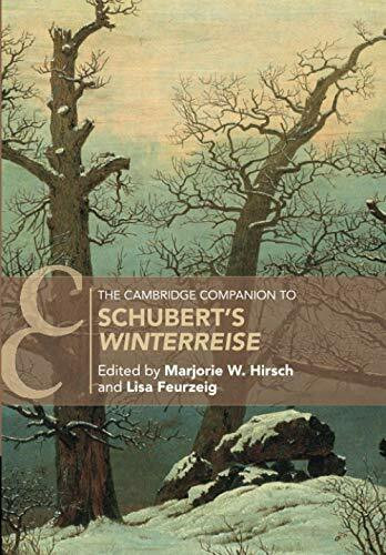 The Cambridge Companion to Schubert's 'Winterreise'