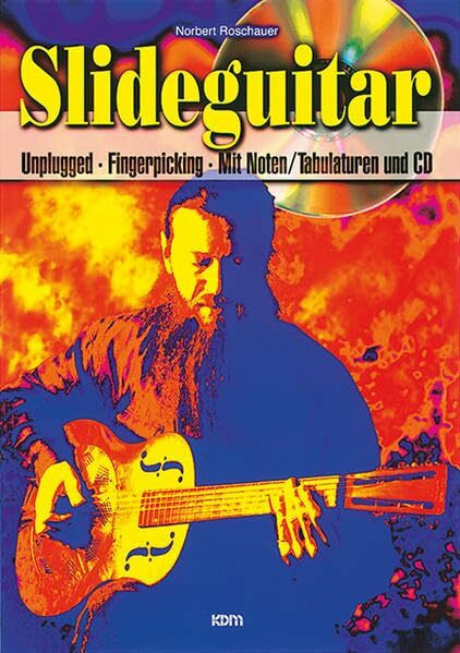 Slideguitar mit CD: Unplugged – Fingerpicking