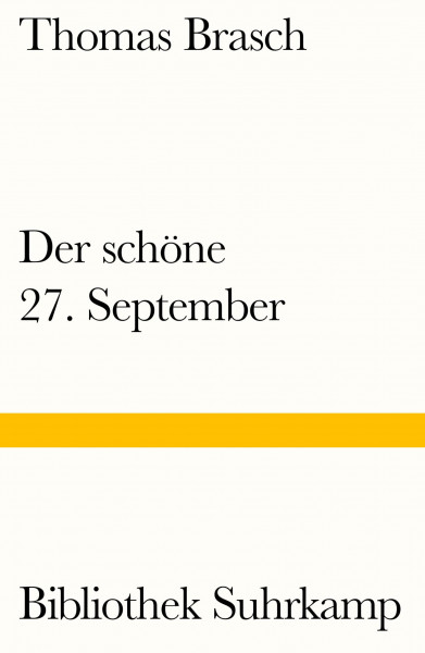 Der schöne 27. September: Gedichte (Bibliothek Suhrkamp)