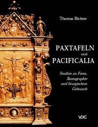 Paxtafeln und Pacificalia