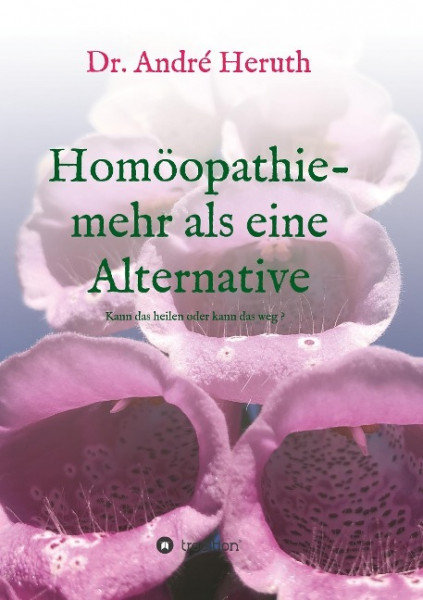 Homöopathie - mehr als eine Alternative