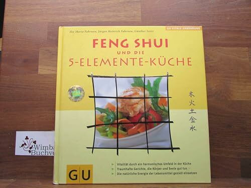 Feng Shui und die 5-Elemente-Küche (GU Altproduktion)