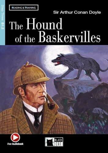 The Hound of the Baskervilles: Englische Lektüre für das 4. und 5. Lernjahr. Lektüre mit Audio-Online (Black Cat Reading & training)