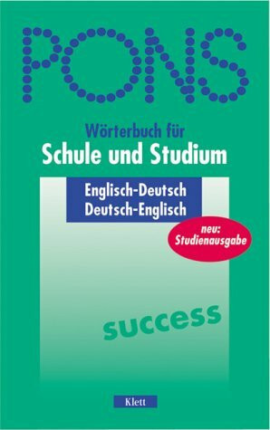 Englisch-Deutsch /Deutsch-Englisch. Einbändige Studienausgabe