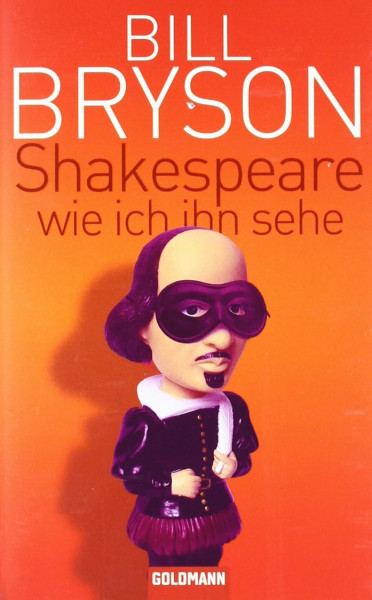 Shakespeare - wie ich ihn sehe