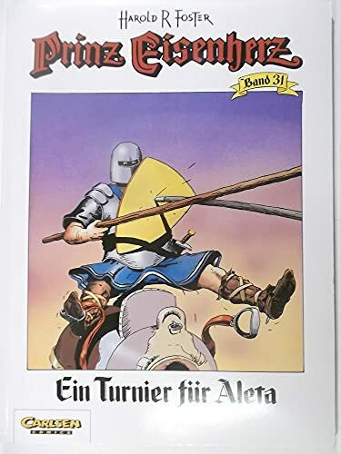 Prinz Eisenherz, Bd.31, Ein Turnier für Aleta
