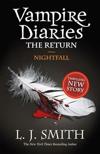 Nightfall: Book 5 - Sink your teeth into the deadly love triangle that inspired the smash-hit TV series (The Vampire Diaries)