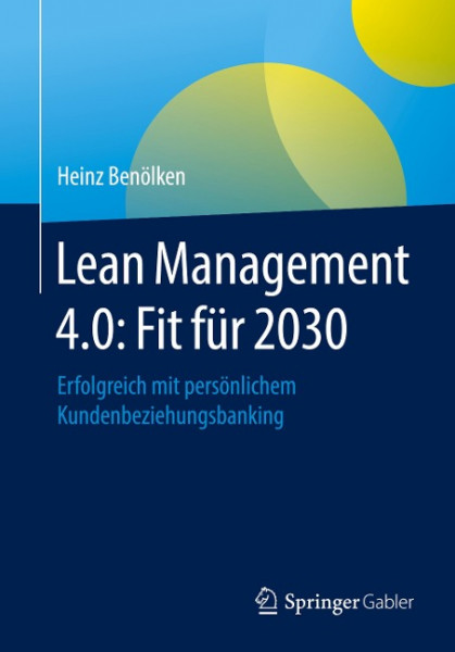 Lean Management 4.0: Fit für 2030