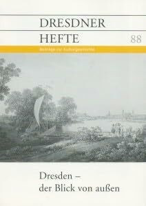 Dresden - der Blick von außen.