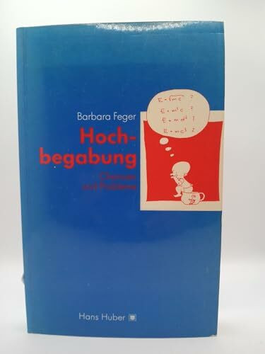 Hochbegabung: Chancen und Probleme