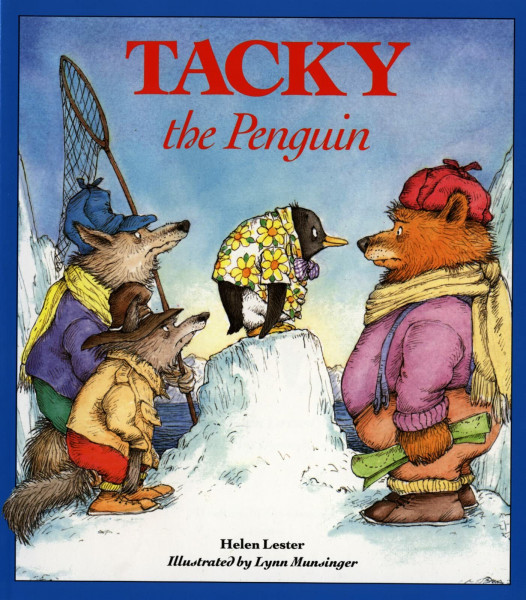 Tacky the Penguin: A Funny Story About Being Yourself for Children (Ages 4–8)