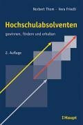 Hochschulabsolventen gewinnen, fördern und erhalten