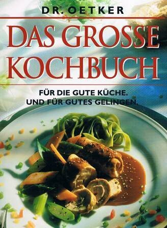 Dr. Oetker Das große Kochbuch