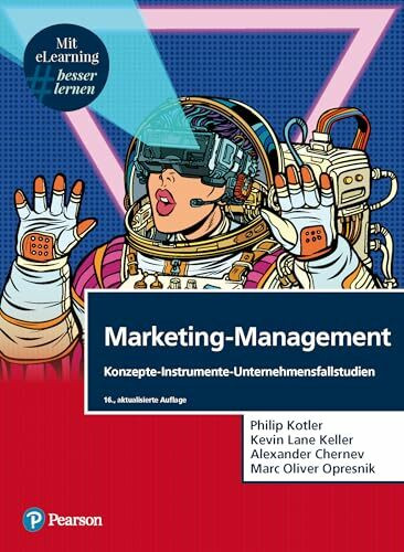 Marketing-Management. mit eLearning: Konzepte - Instrumente - Unternehmensfallstudien (Pearson Studium - Economic BWL)