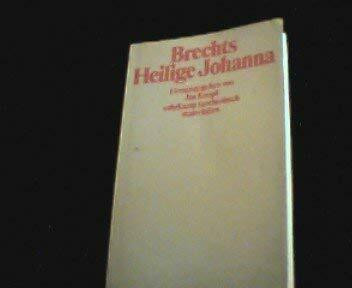Brechts 'Heilige Johanna der Schlachthöfe': Herausgegeben von Jan Knopf (suhrkamp taschenbuch)