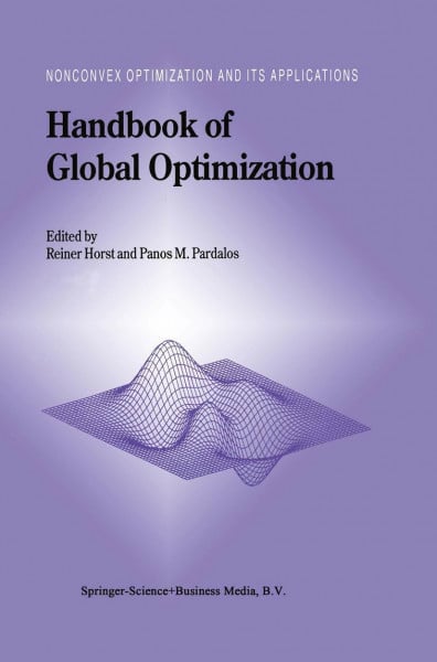 Handbook of Global Optimization (Nonconvex Optimization and Its Applications, 2, Band 2)