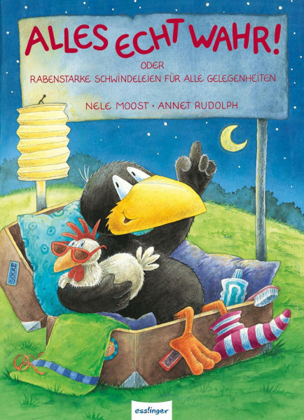 Der kleine Rabe Socke: Alles echt wahr!: Oder Rabenstarke Schwindeleien für alle Gelegenheiten