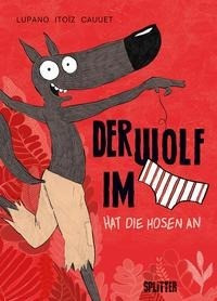 Der Wolf im Slip. Band 5