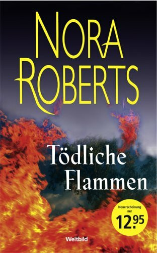 Tödliche Flammen: Deutsche Erstausgabe