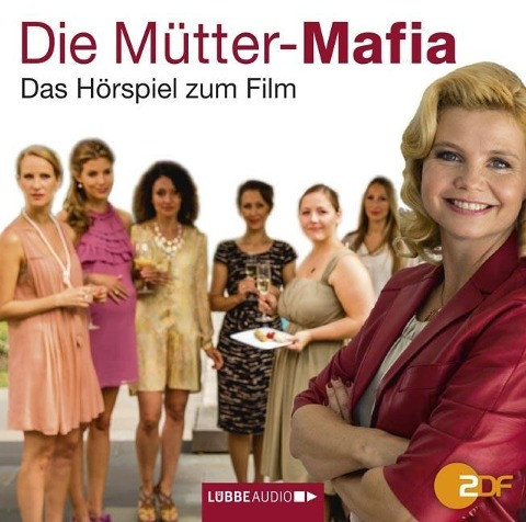 Die Mütter-Mafia