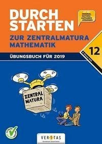 Durchstarten - Zur Zentralmatura. Mathematik